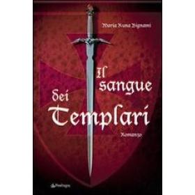 Il sangue dei Templari