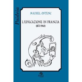 L' educazione in Francia (1870-1968)