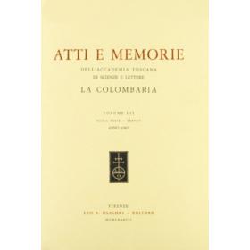 Atti e memorie dell'Accademia toscana di scienze e lettere La Colombaria