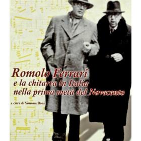 Romolo Ferrari e la chitarra in Italia nella prima met del Novecento