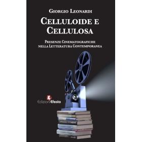 Celluloide e cellulosa. Presenze cinematografiche nella letteratura contemporanea