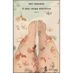 Il mio corpo elettrico