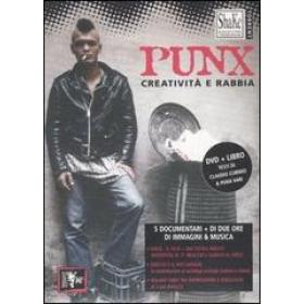 Punx. Creativit e rabbia. DVD. Con libro