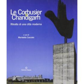 Le Corbusier e Chandigarh