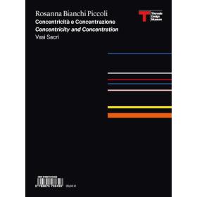 Rosanna Bianchi Piccoli. Concentricit e concentrazione. Ediz. italiana e inglese