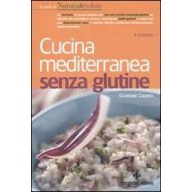 Cucina mediterranea senza glutine