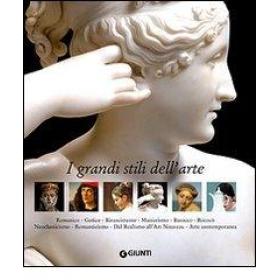I grandi stili dell'arte