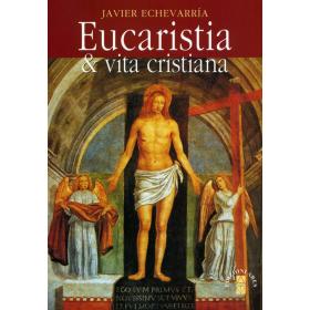 Eucaristia & vita cristiana