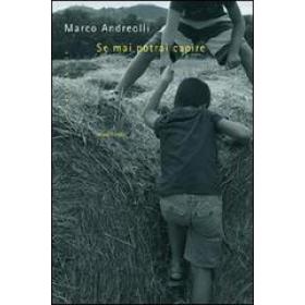 Se mai potrai capire