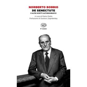 De senectute e altri scritti autobiografici