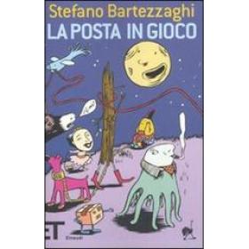La posta in gioco