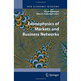 Econophysics of markets and business networks