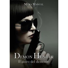 Il gioco del demonio. Demon Hunter