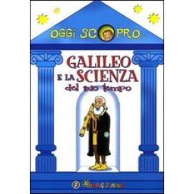 Galileo e la scienza del suo tempo
