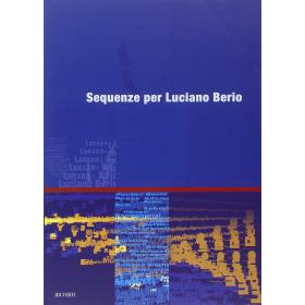 Sequenze per Luciano Berio