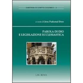 Parola di Dio e legislazione ecclesiastica