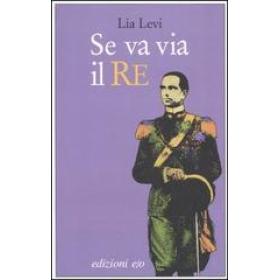 Se va via il re