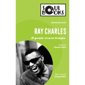 Ray Charles. Il genio senza tempo