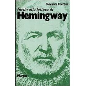 Invito alla lettura di Ernest Hemingway