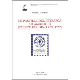 Le postille del Petrarca ad Ambrogio (Codice Parigino Latino 1757)