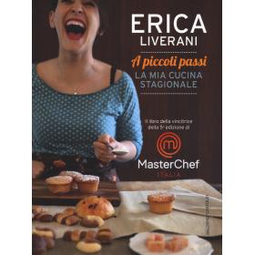 A piccoli passi. La mia cucina stagionale. Ediz. illustrata