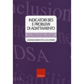 Indicatori BES e problemi di adattamento. Questionari osservativi per la scuola primaria