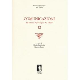 Comunicazioni dell'Istituto papirologico G. Vitelli