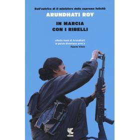 In marcia con i ribelli