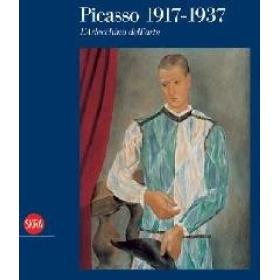Picasso. L'arlecchino dell'arte 1917-1937