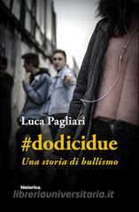 #dodicidue. Una storia di bullismo.pdf
