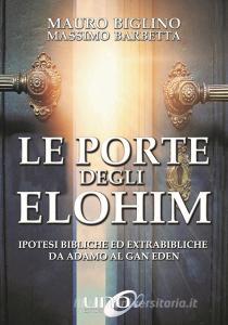 Le porte degli Elohim. Ipotesi bibliche ed extrabibliche da Adamo al Gan Eden.pdf