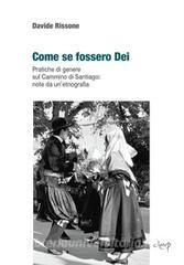 Come se fossero dei. Pratiche di genere sul Cammino di Santiago: note da unetnografia.pdf