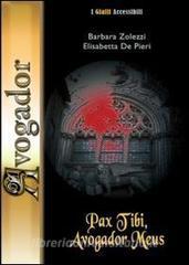 Pax tibi, avogador meus. Con CD-ROM.pdf