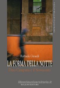 La forma della notte. Dino Campana e il Novecento.pdf