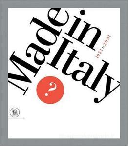Made in Italy 1951-2001. Ediz. inglese.pdf
