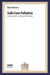 Sulle cure palliative. Lectio magistralis. Seminari di Bentivoglio.pdf