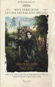 La casa dei ragazzi speciali. Miss Peregrine.pdf