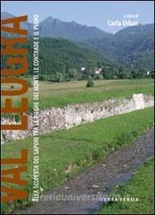 Val Leogra. Alla scoperta dei sapori tre le pieghe dei monti, le contrade e il piano.pdf