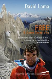 Free. Il Cerro Torre e io.pdf