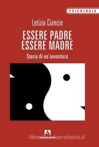 Essere padre, essere madre. Storia di unavventura.pdf