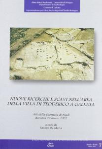 Nuove ricerche e scavi nellarea della villa di Teoderico a Galeata. Atti della Giornata di studi (Ravenna, 26 marzo 2002).pdf