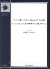 Nuove frontiere della psicologia: letteratura, immaginazione, sogno.pdf
