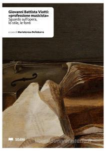 Giovanni Battista Viotti: «professione musicista». Sguardo sullopera, lo stile, le fonti.pdf