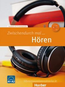 Zwischendurch mal... Hören. Niveau A1-A2. Con CD-Audio.pdf