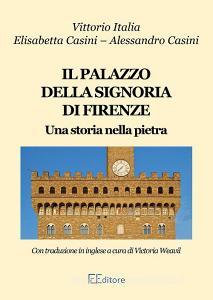 Il palazzo della Signoria di Firenze. Ediz. italiana e inglese.pdf
