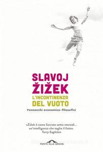 L incontinenza del vuoto. Pennacchi economico-filosofici.pdf