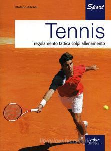 Tennis. Regolamento, tattica, colpi, allenamento.pdf