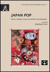 Japan Pop. Parole, immagini, suoni dal Giappone contemporaneo.pdf