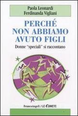 Perché non abbiamo avuto figli. Donne «speciali» si raccontano.pdf