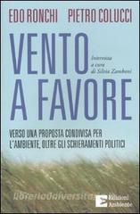 Vento a favore. Verso una proposta condivisa per lambiente, oltre gli schieramenti politici.pdf